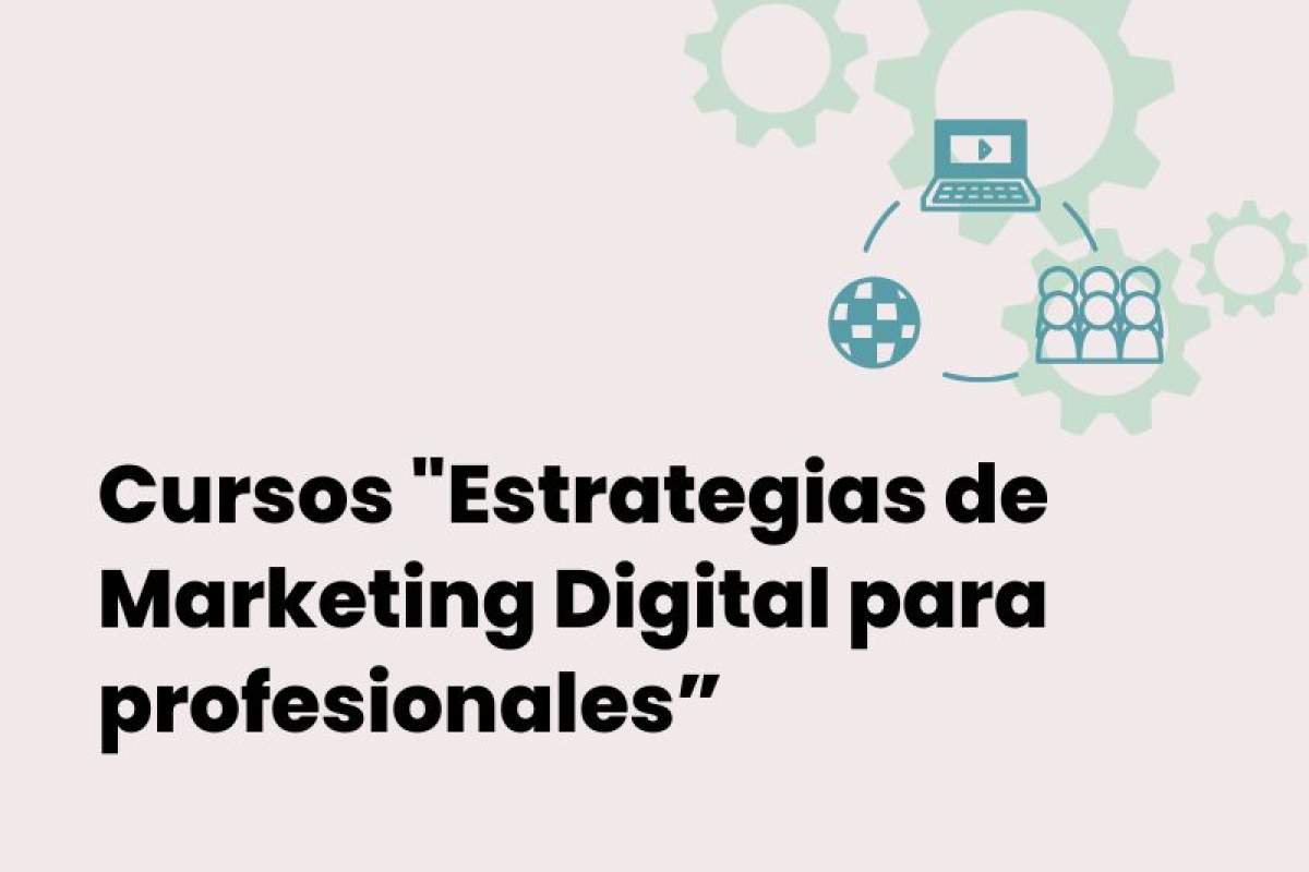 Estrategias de Marketing Digital para profesionales