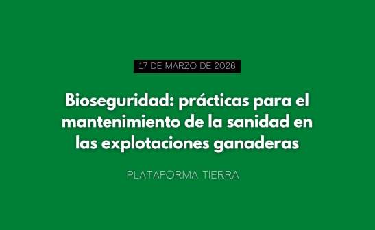 Webinario: “Bioseguridad: prácticas para el mantenimiento de la sanidad en las explotaciones ganaderas”