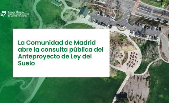 La Comunidad de Madrid abre la consulta pública del Anteproyecto de Ley del Suelo