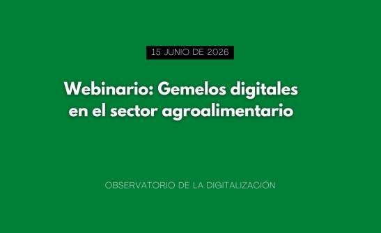 Webinario: Gemelos digitales en el sector agroalimentario