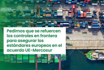 Pedimos que se refuercen los controles en frontera para asegurar los estándares europeos en el acuerdo UE-Mercosur