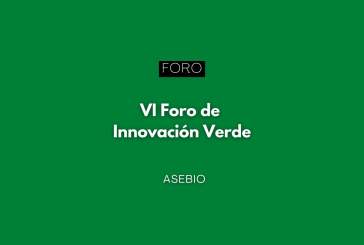 VI Foro de Innovación Verde AseBio