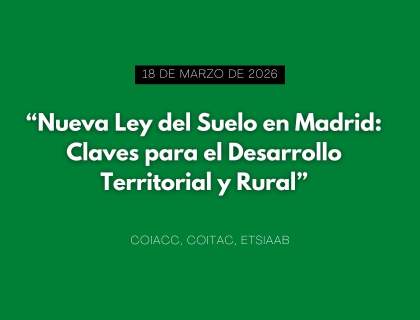 “Nueva Ley del Suelo en Madrid: Claves para el Desarrollo Territorial y Rural”