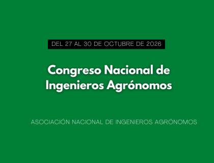 Congreso Ingenieros Agrónomos, más que un congreso