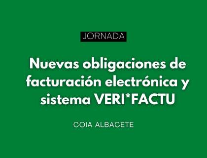 Jornada sobre las nuevas obligaciones de facturación electrónica y sistema VERI*FACTU