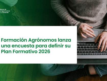 Formación Agrónomos lanza una encuesta para definir su Plan Formativo 2026 Formación Agrónomos lanza una encuesta para definir su Plan Formativo 2026