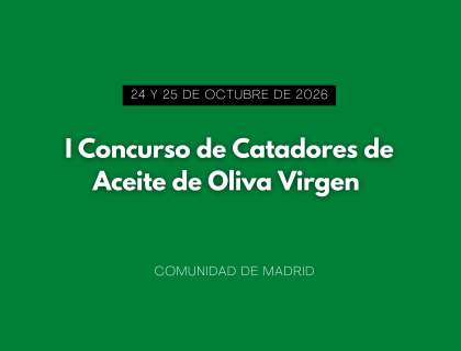 I Concurso de Catadores de Aceite de Oliva Virgen de Madrid