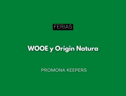 IFEMA Madrid acoge WOOE y Origin Natura