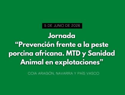 Prevención frente a la Peste Porcina Africana. MTD y Sanidad Animal en Explotaciones