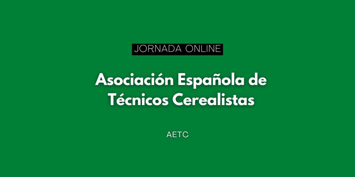 Jornada online de la Asociación Española de Técnicos Cerealistas