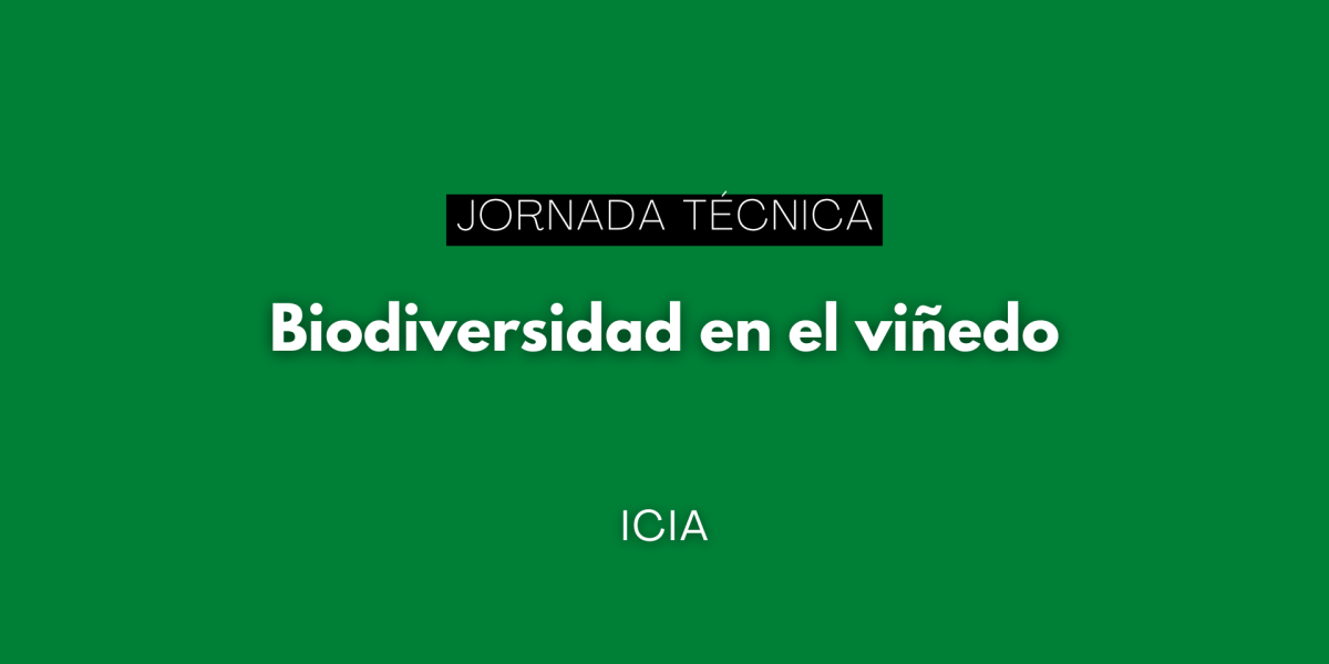 El ICIA acoge una jornada técnica sobre biodiversidad en el viñedo