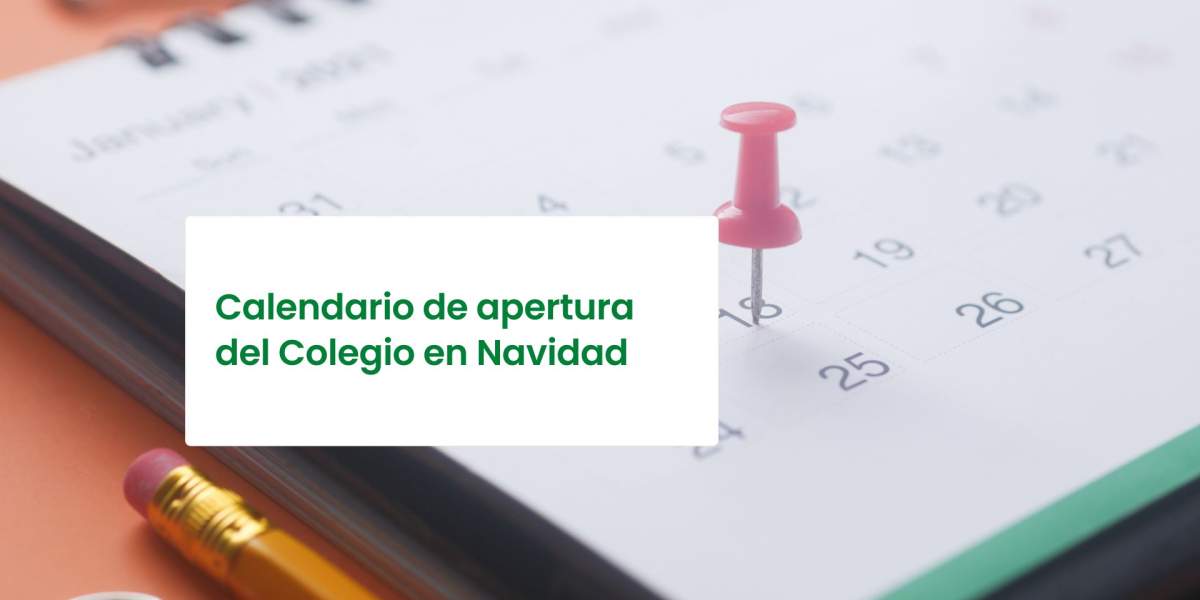 Calendario de apertura del Colegio en Navidad