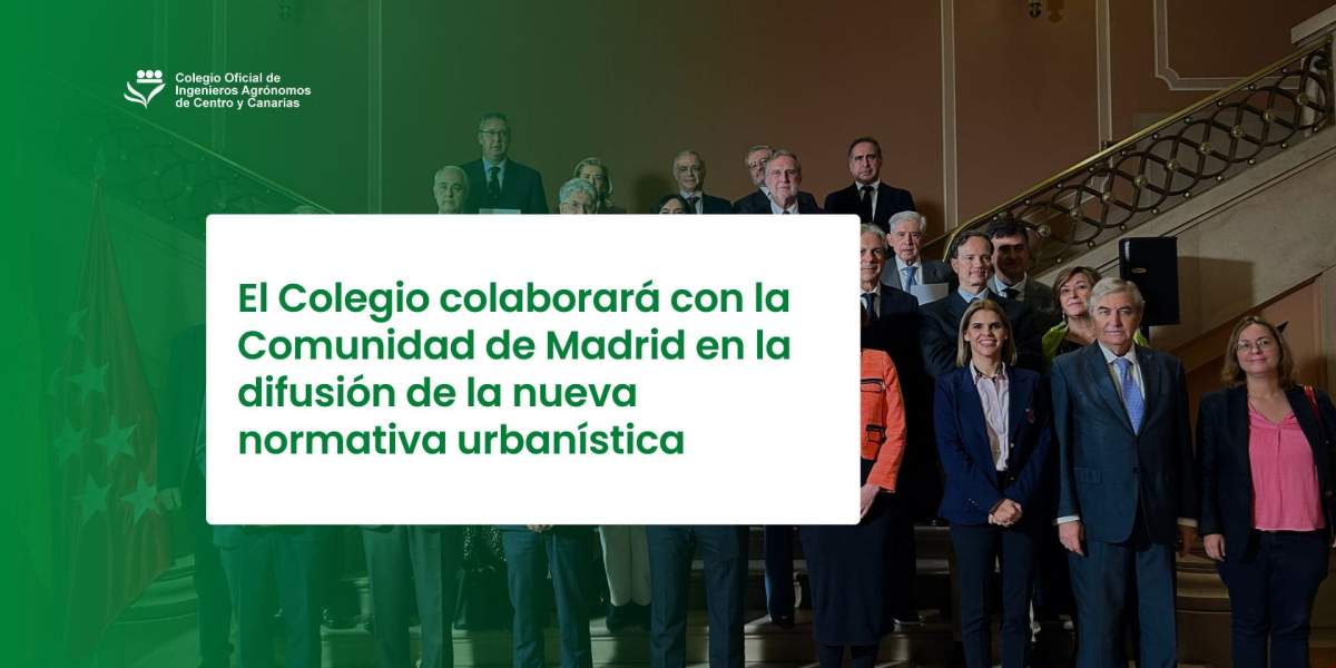 El Colegio colaborará con la Comunidad de Madrid en la difusión de la nueva normativa urbanística