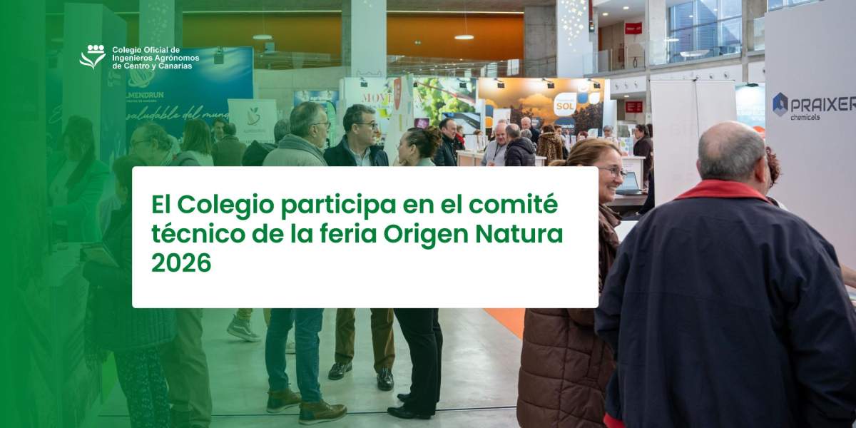 El Colegio participa en el comité técnico de la feria Origen Natura 2026