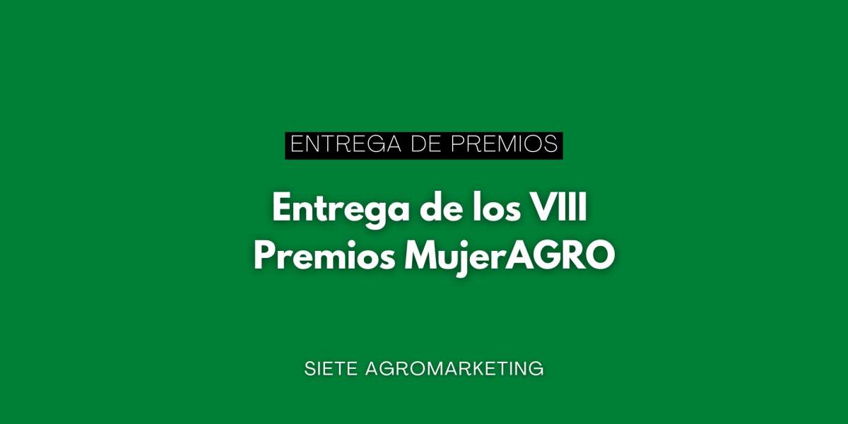 Entrega de los VIII  Premios MujerAGRO