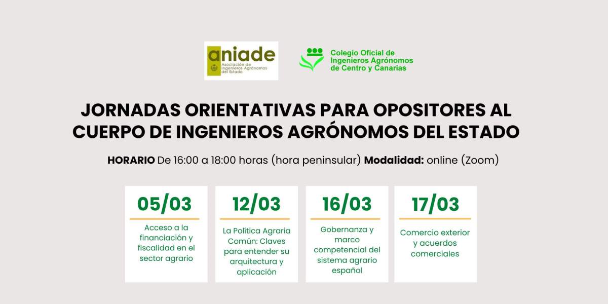 Jornadas orientativas para opositores al Cuerpo de Ingenieros Agrónomos del Estado