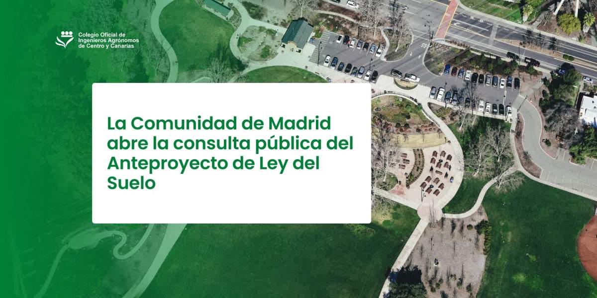La Comunidad de Madrid abre la consulta pública del Anteproyecto de Ley del Suelo