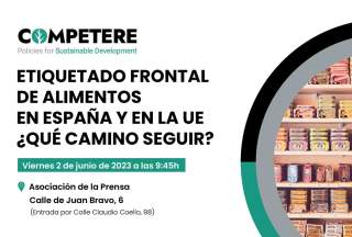 Etiquetado frontal de alimentos en España y en la UE ¿Qué camino seguir?