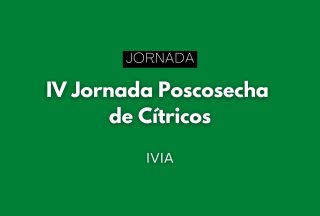 IV Jornada Poscosecha de Cítricos