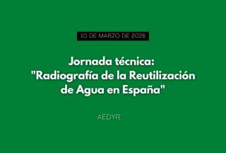 Jornada técnica "Radiografía de la Reutilización de Agua en España"