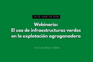 Webinario: El uso de infraestructuras verdes en la explotación agroganadera